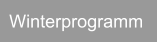 Winterprogramm