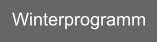 Winterprogramm