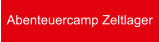 Abenteuercamp Zeltlager