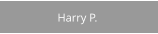 Harry P.