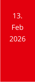 13. Feb 2026